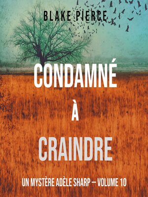 cover image of Condamné à Craindre